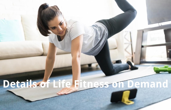 Details of Life Fitness on Demand