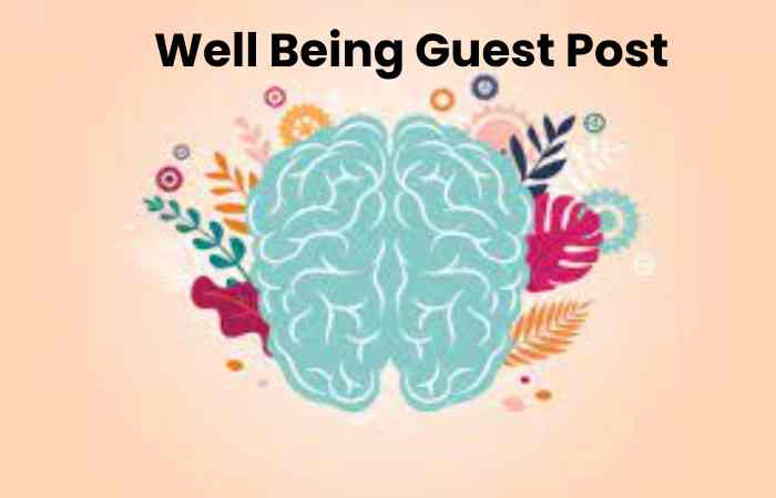 Well Being Guest Post