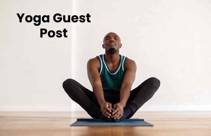 Yoga Guest Post